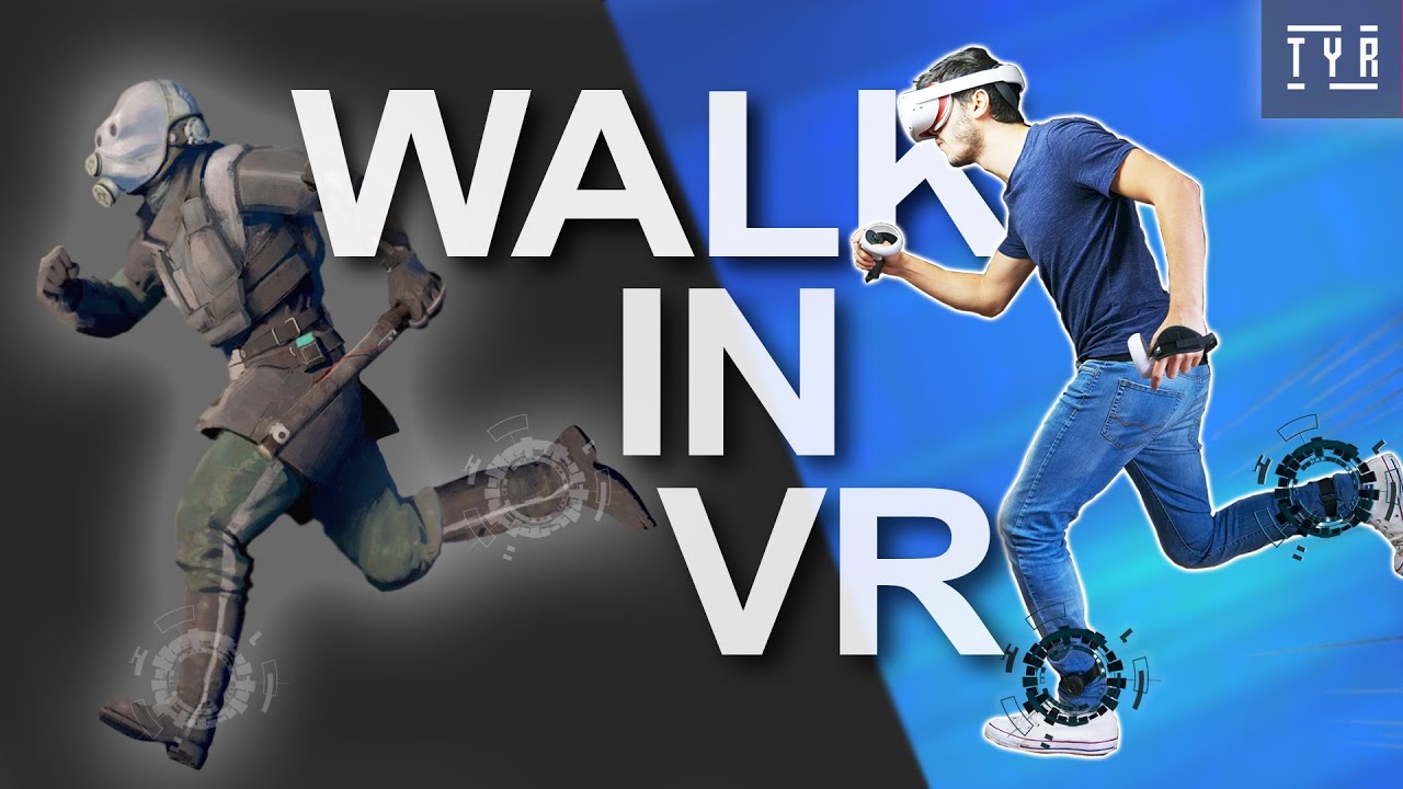 Walk in VR